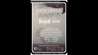 KATATONIA - Last Song Before the Fade (Southampton - 2017)