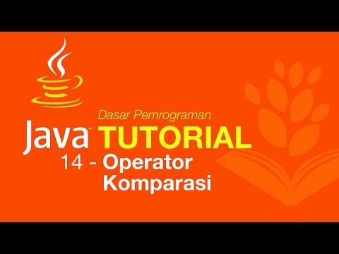 Belajar Java Dasar 14 Operator Komparasi