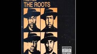 The Roots - I Don&#39;t Care (Acapella)