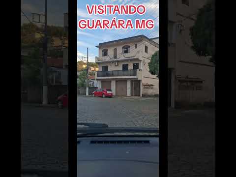 VISITANDO A CIDADE DE GUARÁRA MG