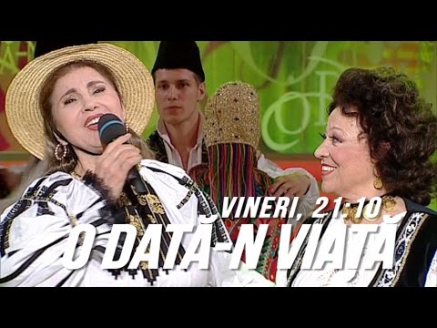 Maria Ciobanu şi Irina Loghin vin la O dată-n viaţă, pe TVR1