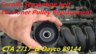 2007 Corolla Squeak Belt Noise-Serpentine Belt Tensioner Pulley Diagnose and Replacement