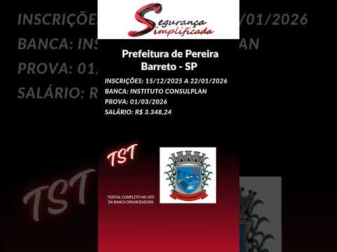 TST da Prefeitura de Pereira Barreto (Concurso Público) #kayoronan #segurançasimplificada