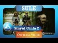 Sule - Sinyal Cinta 2