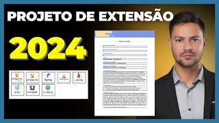 COMO FAZER PROJETO DE EXTENSÃO 2024