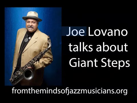 Joe Lovano talks about "Giant Steps"
