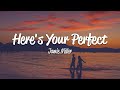 Download Lagu Jamie Miller - Here's Your Perfect Lyrics Mp3 Free