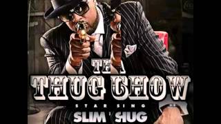 Slim Thug-  Tha Thug Show