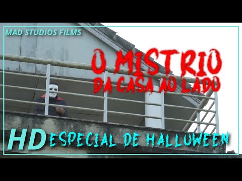 Especial de Halloween - O MISTÉRIO DA CASA AO LADO 2