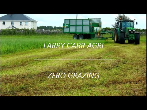 Zero Grazing 2015 - Larry Carr Agri Part I