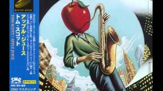Tom Scott -Apple Juice