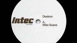 Deetron - Miss Suave