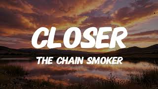 Download lagu The Chainsmokers - Closer Lyrics mp3