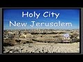 Holy City New Jerusalem w/Lyrics