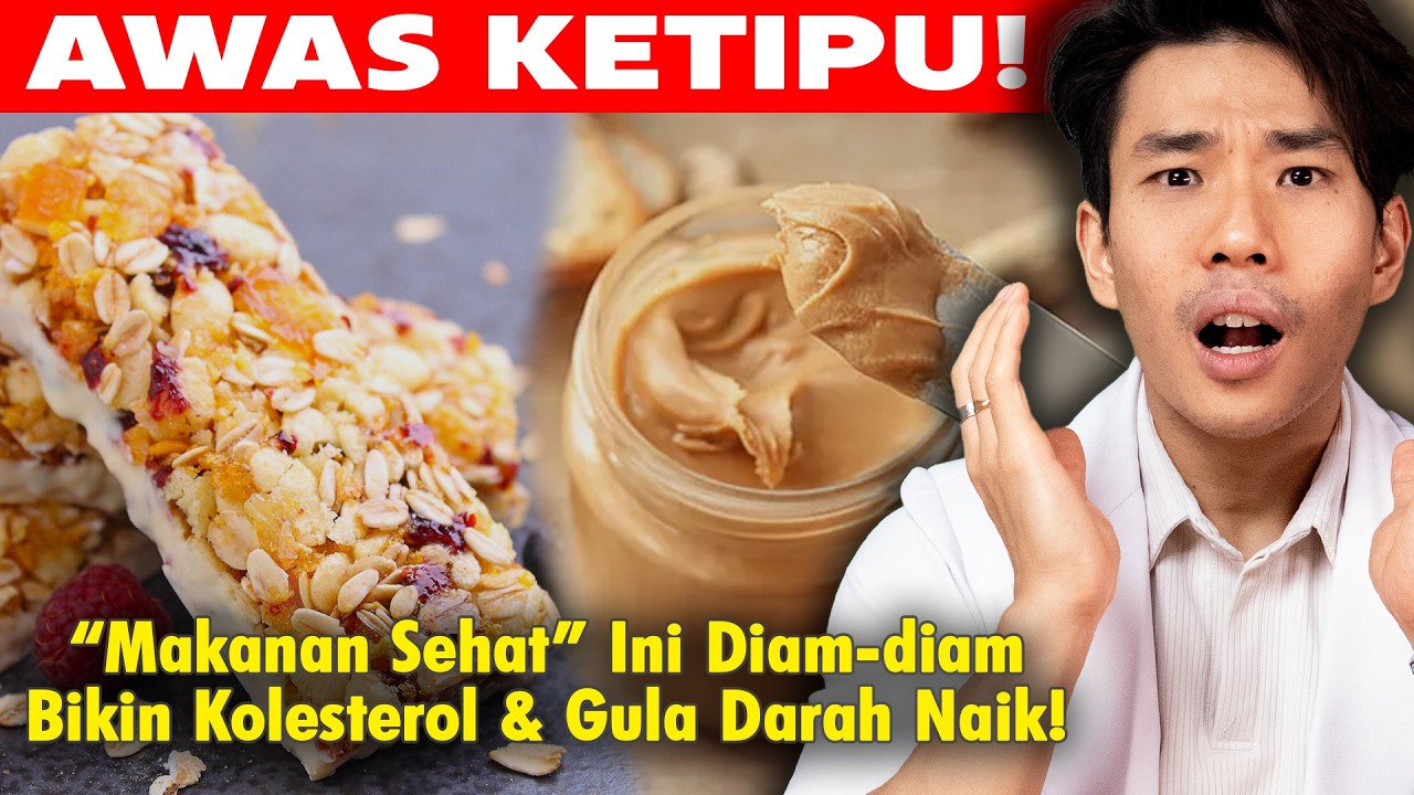 10 Makanan yang "DIANGGAP SEHAT" Tapi Ternyata BERISIKO