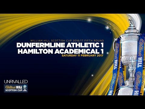 Dunfermline 1-1 Hamilton Academical | William Hill Scottish Cup 2016-17 - Fifth Round