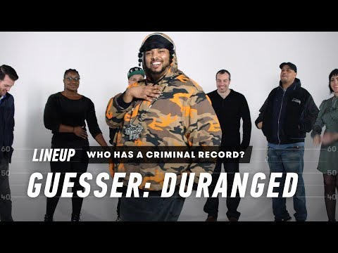 Who Has a Criminal Record? (Duranged) | Lineup | Cut