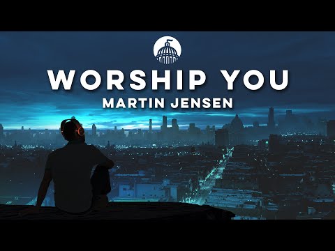 Martin Jensen, Karen Harding - Worship You