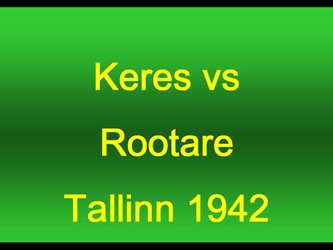 Keres vs Rootare -Tallinn 1942