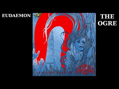 THE OGRE REACTS - EUDAEMON - BASALT -  REACTION / REVIEW