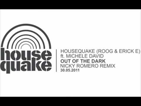Housequake ft Michele David - Out Of The Dark (Nicky Romero Remix)