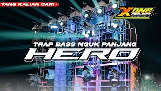 Download lagu TRAP BASS NGUK HOREG - HERO - X ONE PROJECT TERBARU 2023 mp3 Download lagu TRAP BASS NGUK HOREG - HERO - X ONE PROJECT TERBARU 2023 mp3