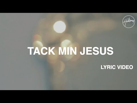 Tack min Jesus - Lyric Video