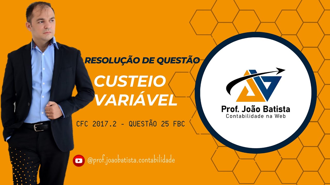 Custeio Variável - Resolução de Questão