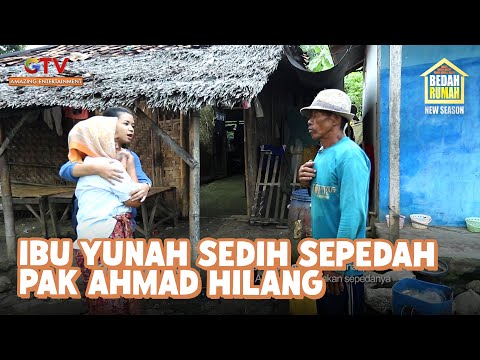 KASIHAN BANGET! Sepeda Pak Ahmad Hilang Saat Mencari Ikan! |BEDAH RUMAH EPS. 33 | EPS. 34 (2/8)