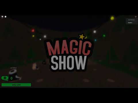 Magic Show Story (made Part 1)