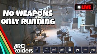 🛑 NO WEAPONS 🛑 will i survive in Arc Raiders? |#Live #gaming #livestream #pcgaming #trending #shorts