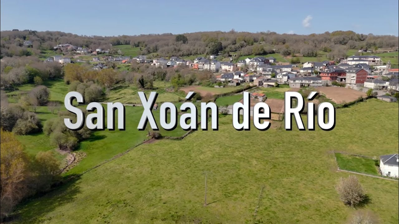 Video presentación San Xoán de Río