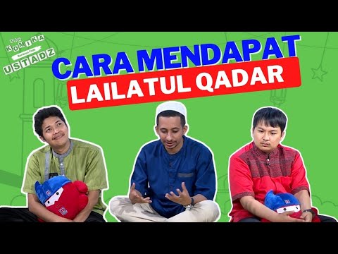 Ciri-Ciri Orang yang Mendapatkan Lailatul Qadar  - ADA KOMIKA BERTANYA PADA USTADZNYA