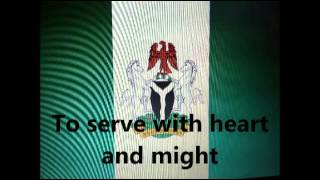 Nigerian National Anthem lyrics  with wording