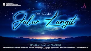 Download lagu THE SECRET OF THE SKY PATH - USTADZAH HALIMAH ALAYDRUS mp3