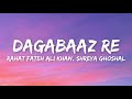 Dagabaaz Re Lyrics Rahat Fateh Ali Khan Shreya Ghoshal Dabangg 2
