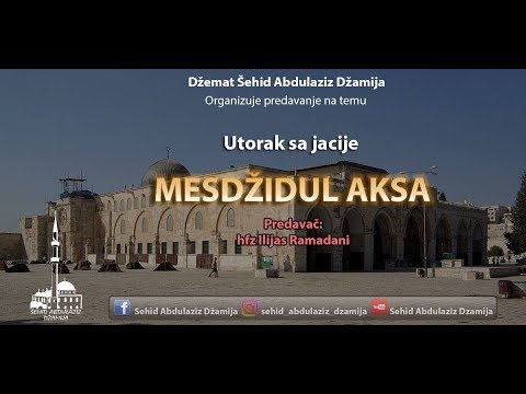 hfz.Ilijas Ramadani-'Mesdzidul Aksa''