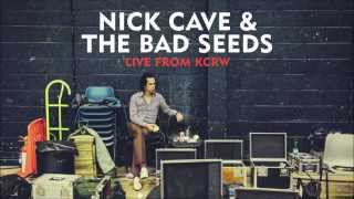 Nick Cave And The Bad Seeds - Into My Arms (Live From KCRW)