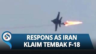 Iran Klaim Tembak Jatuh F-18 AS! Pentagon Langsung Bantah: "Tidak Ada Jet Tempur AS yang Ditembak"