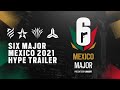 Six Mexico Major 2021 Trailer | Onthouden worden