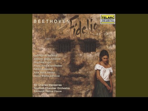 Beethoven: Fidelio, Op. 72, Act II: Finale II. Wer ein holdes Weib errungen