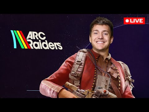 🔴 ARC RAIDERS WEEKEND GRIND