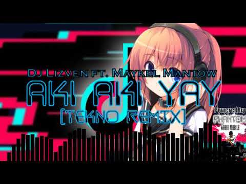 Dj Lizven ft. Maykel Mantow - Aki Aki Yay [Tekno Remix]