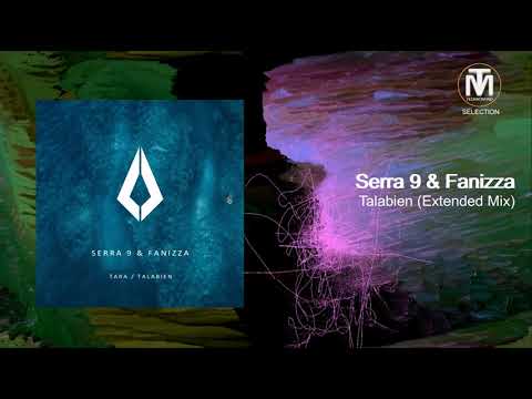 Serra 9 & Fanizza - Talabien (Extended Mix) [Purified]