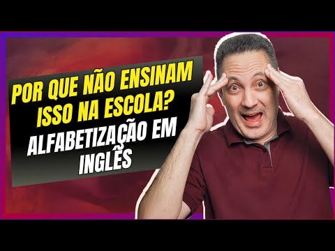 🔴 LIVE | POR QUE NÃO ENSINAM ISSO NA ESCOLA? ALFABETIZAÇÃO EM INGLÊS!