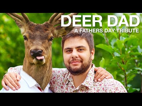 Deer Dad - A Father's Day Tribute