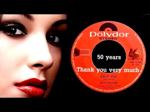 JEFF COLLINS  - Only You (1972)
