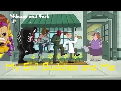 Phineas and Ferb My Evil Buddies and Me Lyrics