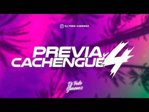 Previa Y Cachengue 4 - Previa Y Cachengue 2022