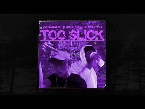 OGTHAMANE X JOZIE HAZE - TOO SLICK (PROD.POLYGOD) (MEMPHIS 66.6 EXCLUSIVE)